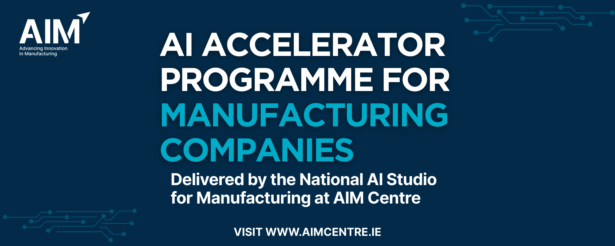 AIM Centre Sligo Launches National AI Accelerator Programme for Manufacturing Companies